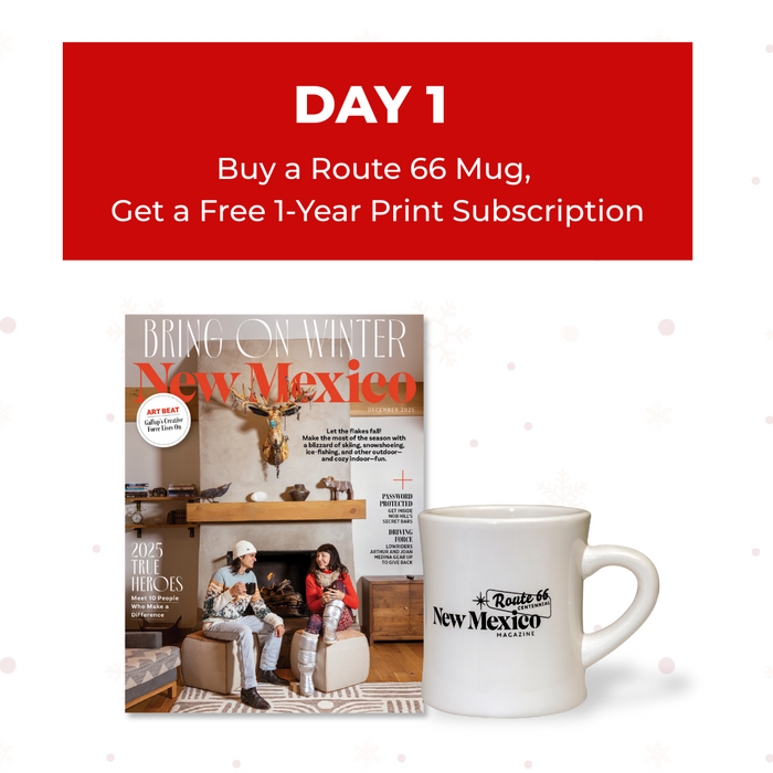 Cyber Monday Deal Route 66 Centennial Coffee Mug & Free New Mexico Magazine Subscription