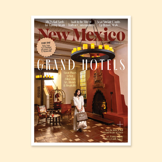 New Mexico Magazine March 2022 Issue
