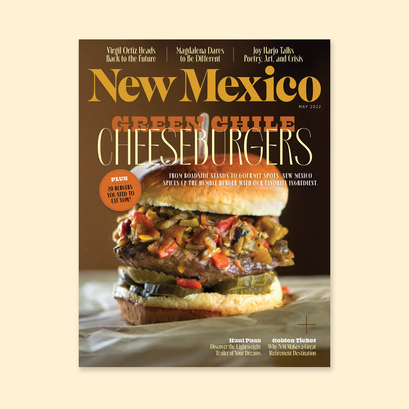 New Mexico Magazine May 2022 Issue