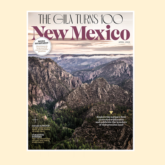 New Mexico Magazine Apr 2024 Issue