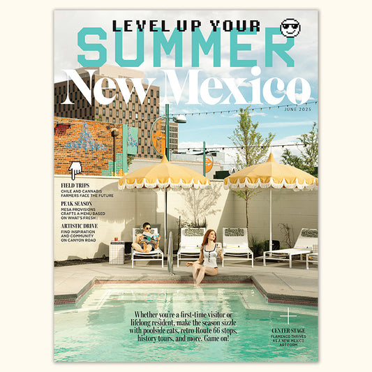 New Mexico Magazine June 2025
