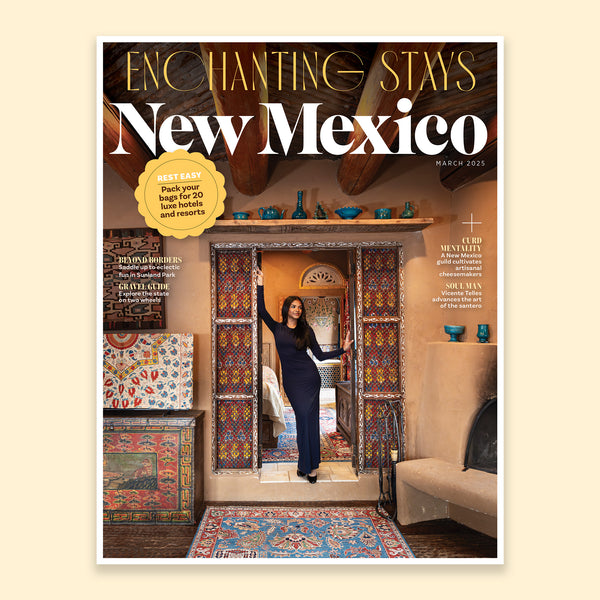 New Mexico Magazine March 2025 Issue – Buy New Mexico True